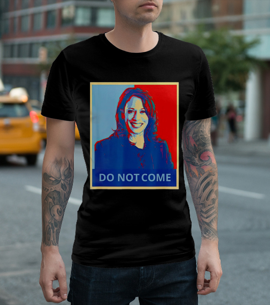 Do Not Come Kamala Harris Vintage T-Shirt