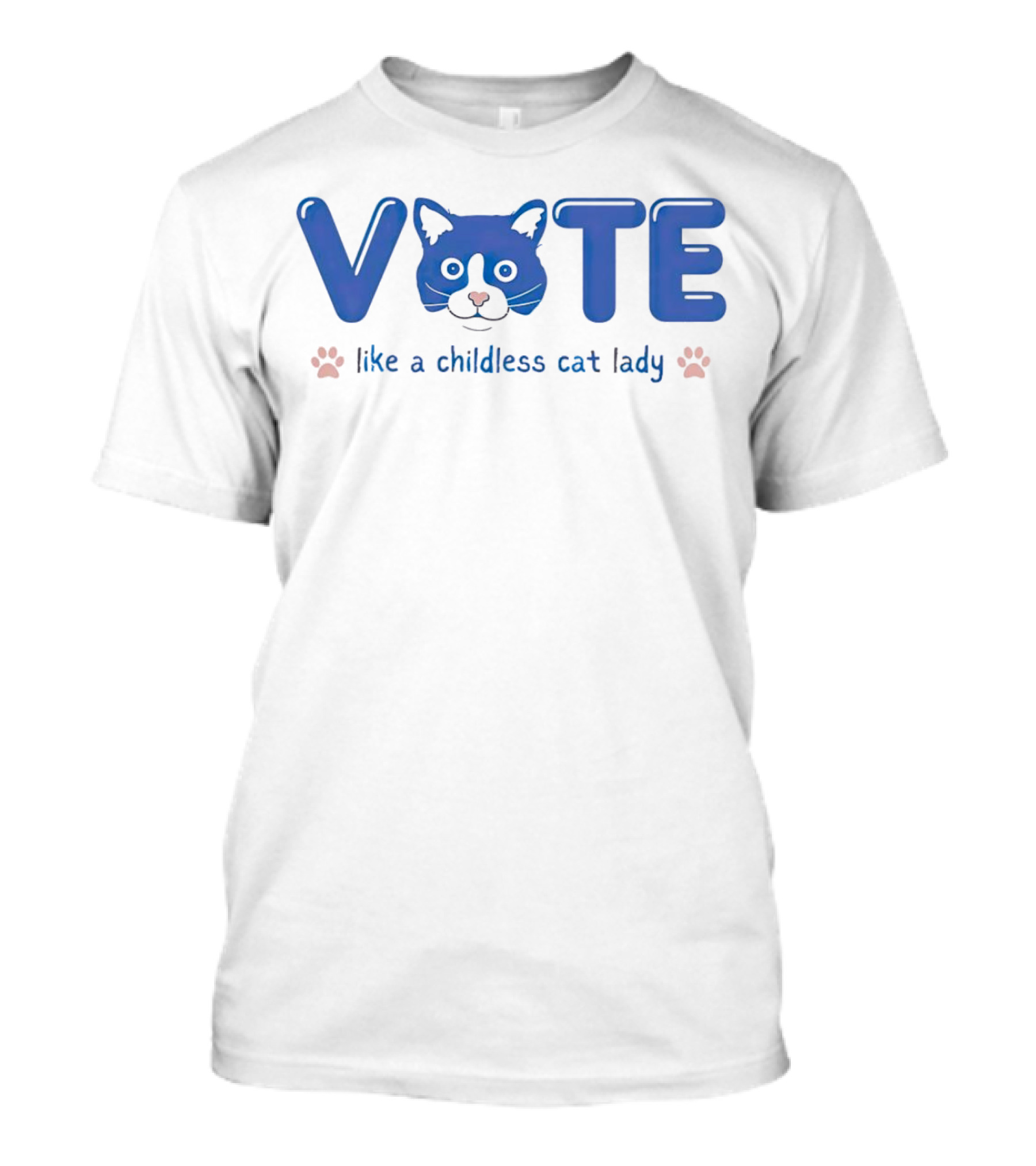 Vote Like A Childless Cat Lady Kamala Cute Cat Paw T-Shirt
