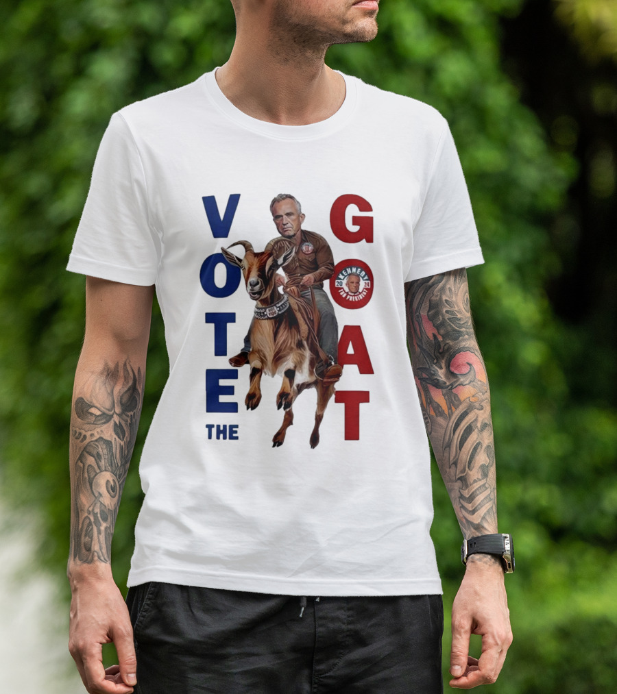 Kennedy For President 2024 Vote The Goat T-Shirt