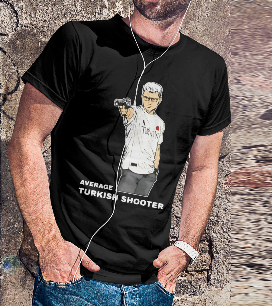 Average Turkish Shooter In Turkey T-Shirt With Pistol T-Shirt
