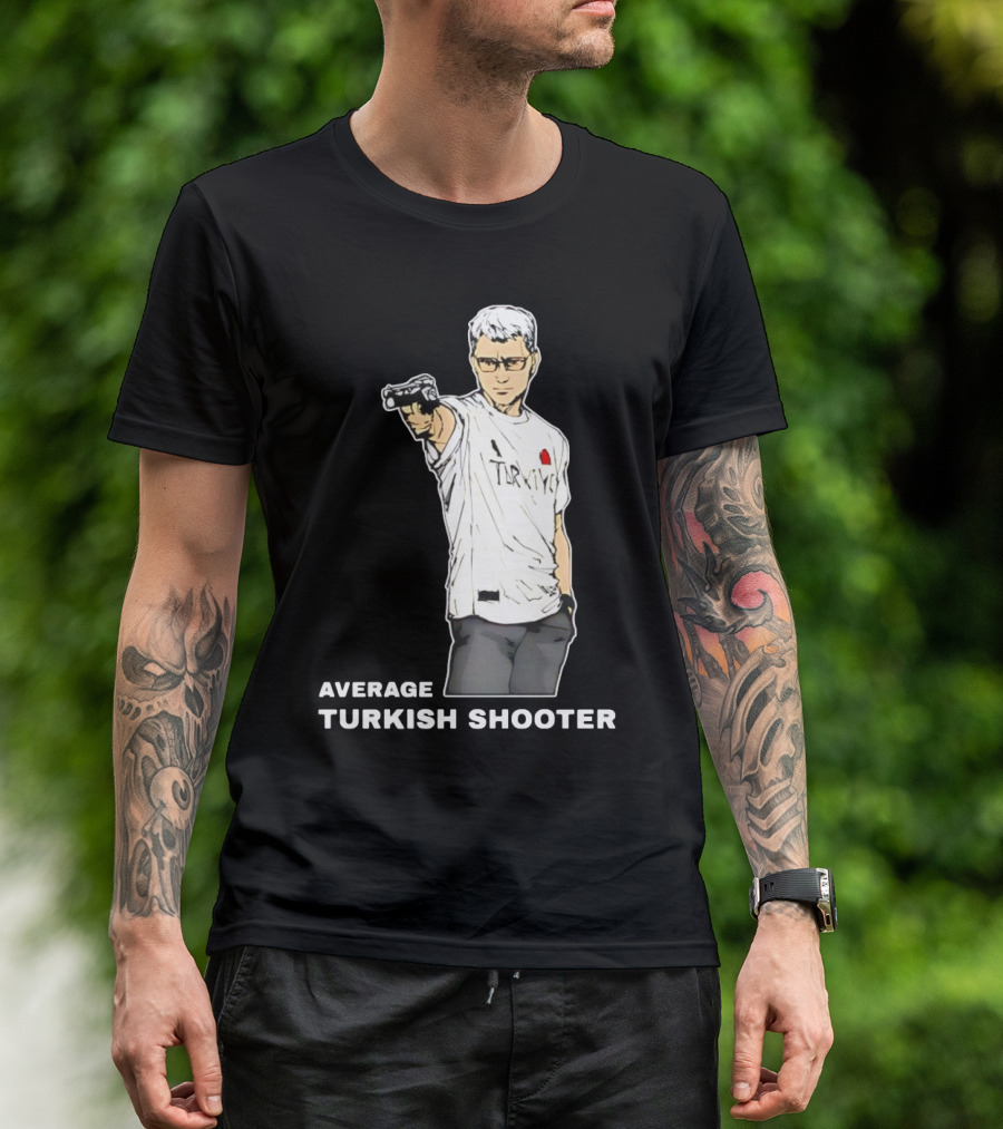 Average Turkish Shooter In Turkey T-Shirt With Pistol T-Shirt
