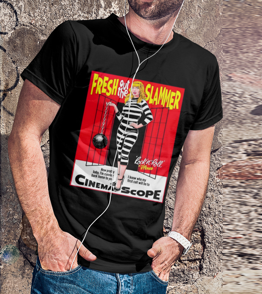 Fresh Out The Slammer Rock 'n' Roll CinemaScope Now Pretty Baby I'm Running Back Home To You T-Shirt