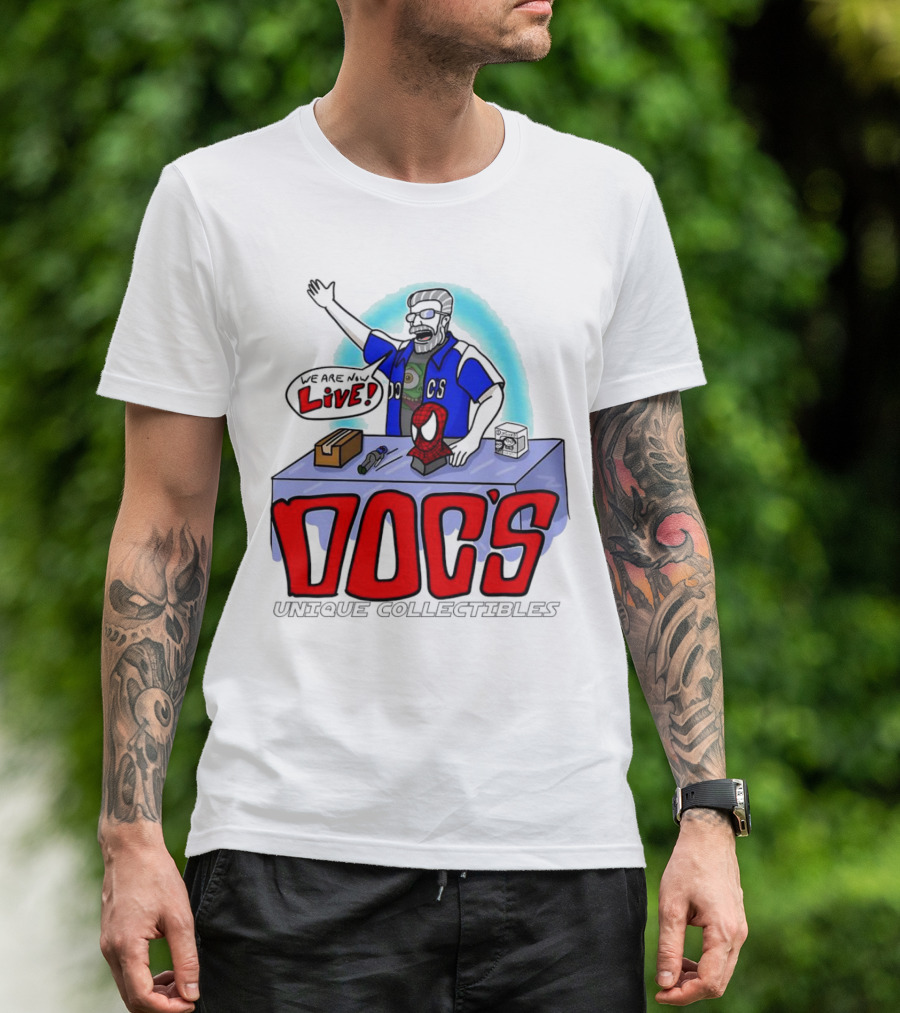 Doc's Unique Collectibles We Are Now Live T-Shirt