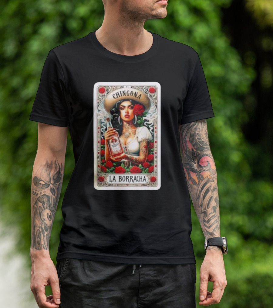 Chingona La Borracha Tequila Y Chisme Roses Tattoo Art Retro Style Woman T-Shirt