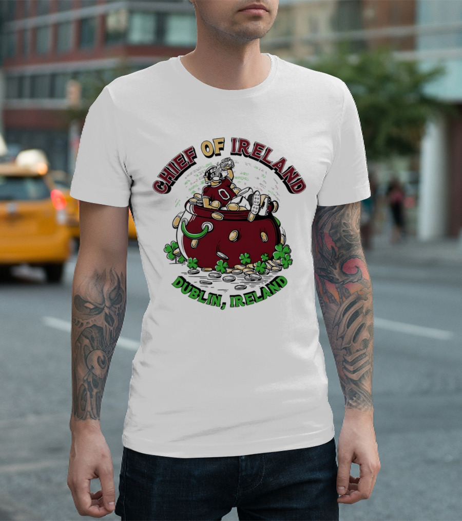 Chief of Ireland Dublin Ireland Pot of Gold and Shamrock-Themed T-Shirt
