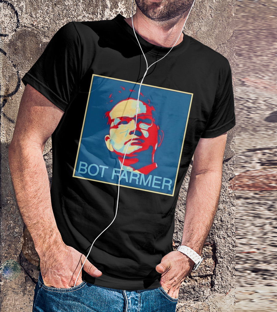BOT FARMER Hope T-Shirt