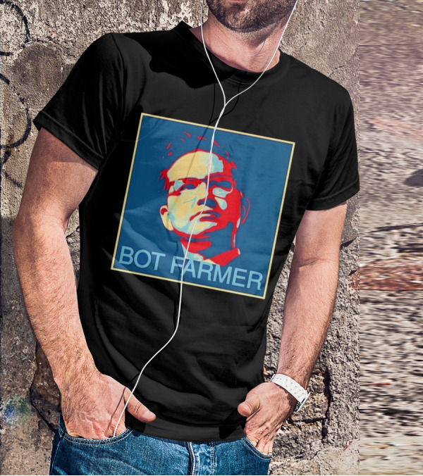 BOT FARMER Hope T-Shirt