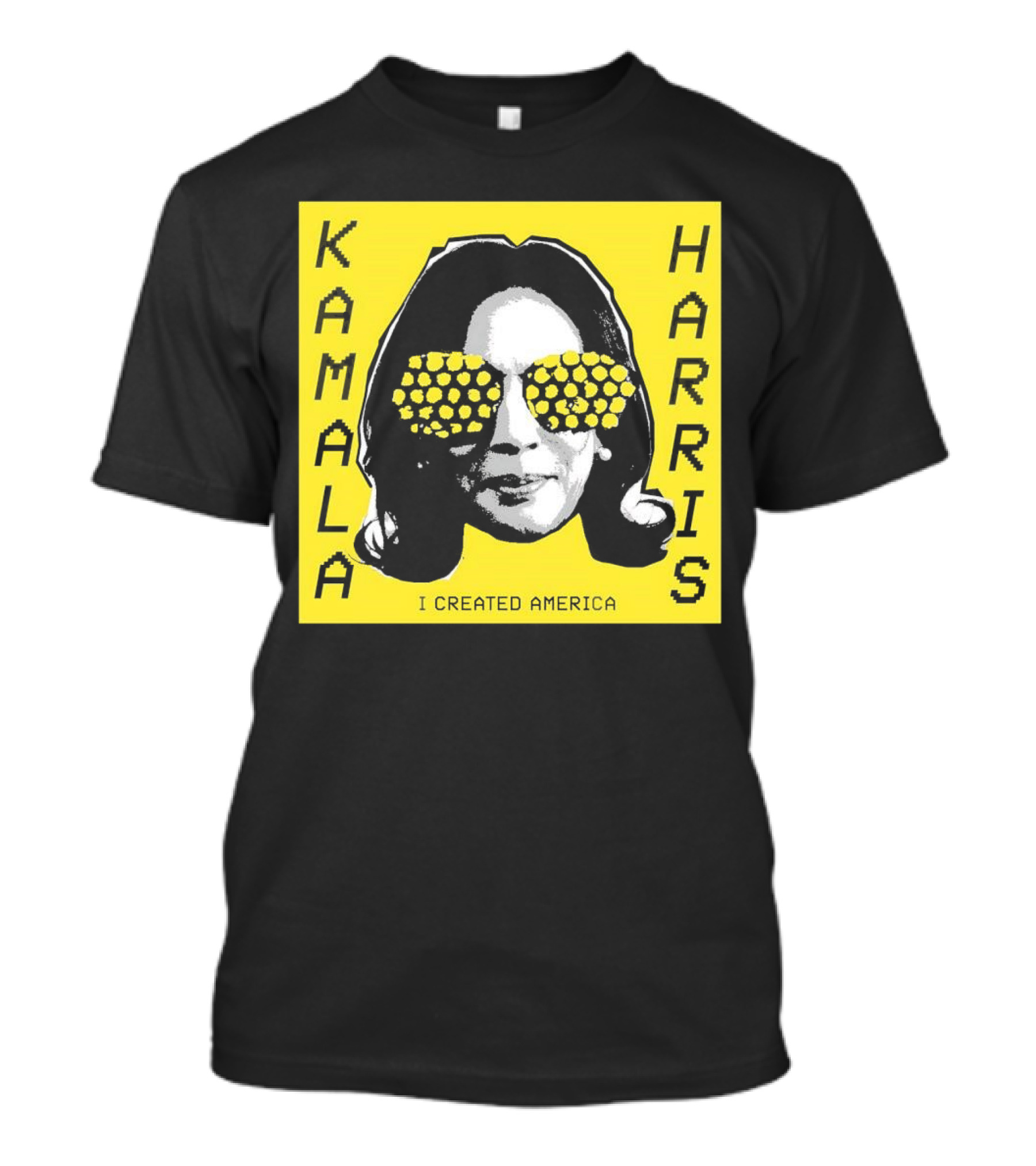 KAMALA HARRIS I CREATED AMERICA Yellow Print With Geometric Sunglasses T-Shirt