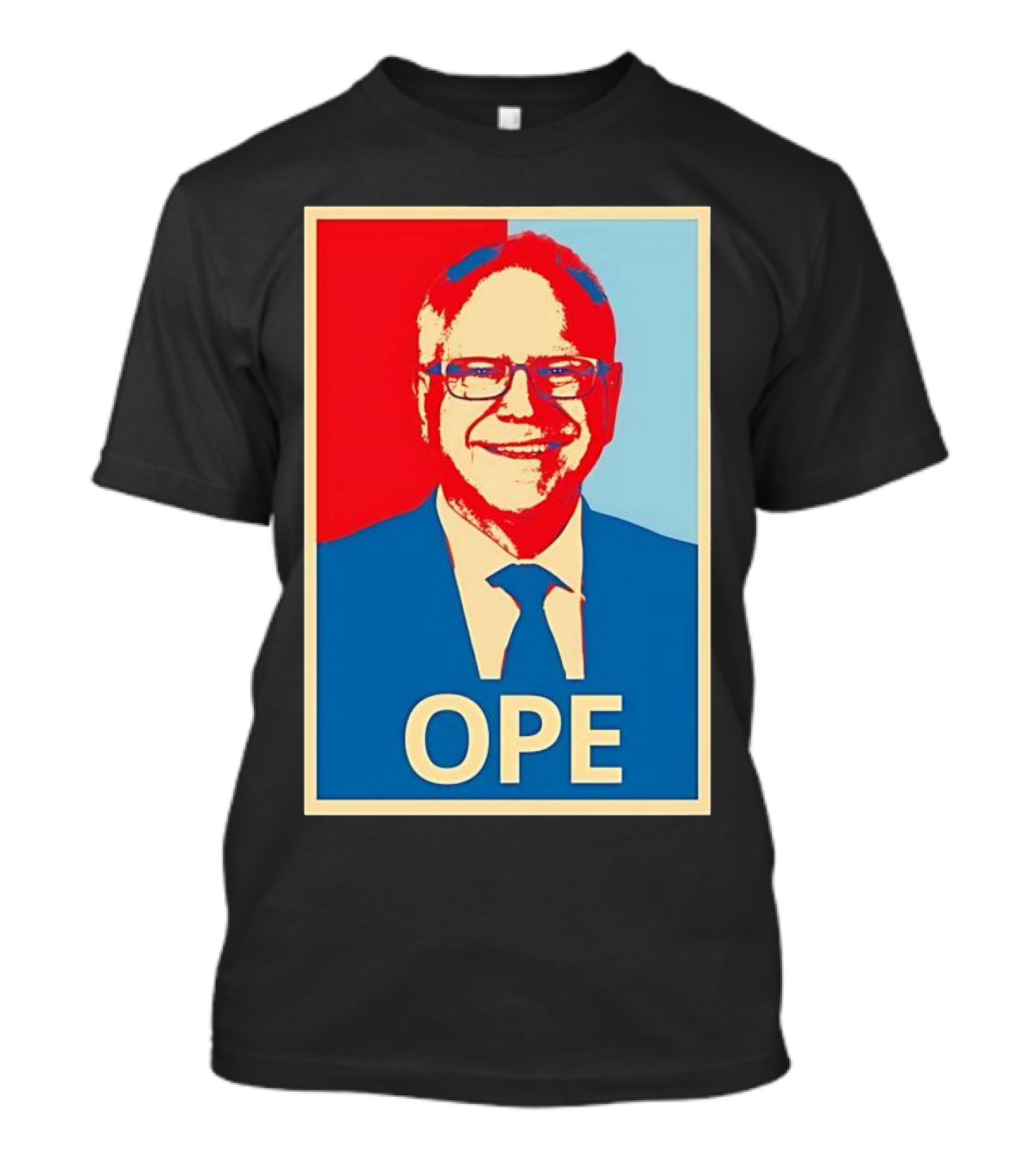 Tim Walz OPE Hope 2024 Poster Style Blue Red T-Shirt