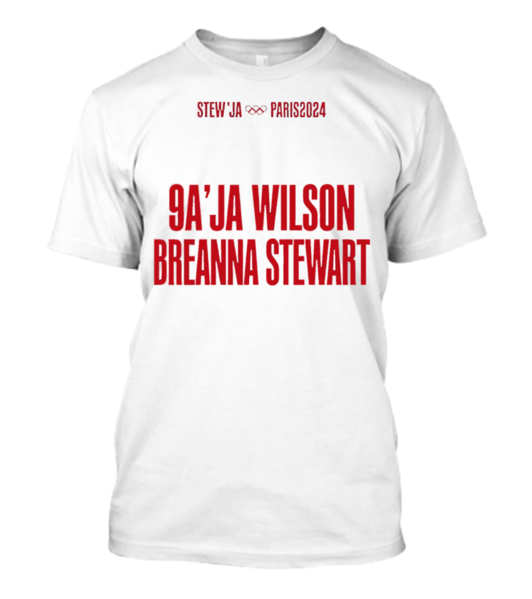 Stew’ Ja Paris 2024 9 A’Ja Wilson Breanna Stewart T-Shirt