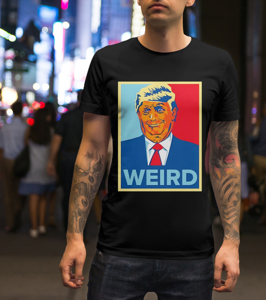 Weird Donald Trump Hope T-Shirt