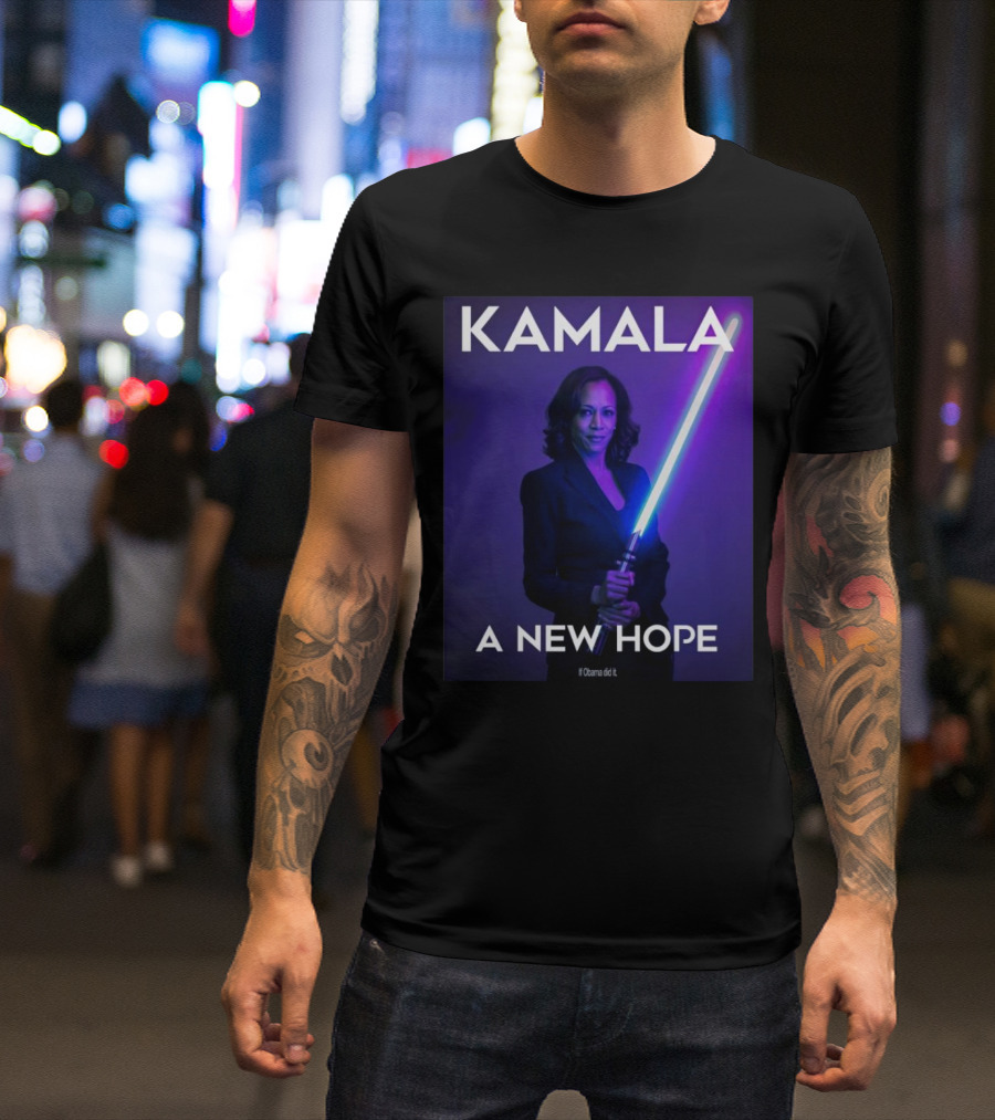 Star Wars Kamala A New Hope If Obama Did It T-Shirt