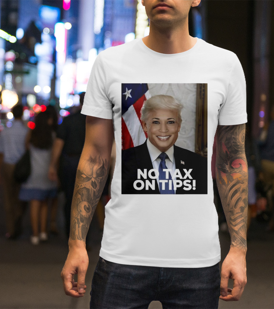 Donald Trump Kamala Harris Face Mashup No Tax On Tips T-Shirt