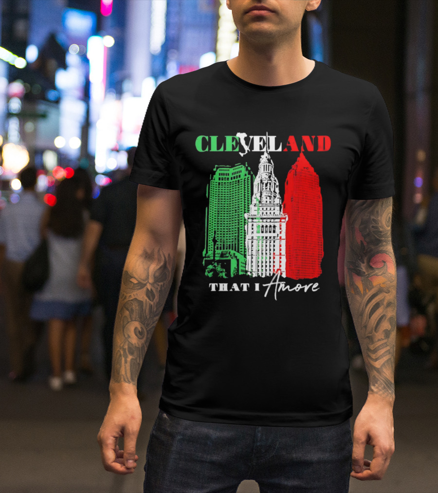 Cleveland That I Amore Italy Flag Skyline T-Shirt