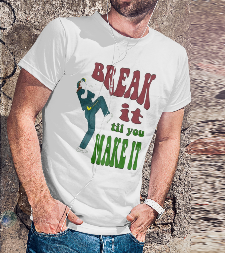 BREAK IT TIL YOU MAKE IT Retro Style Dancing Figure T-Shirt