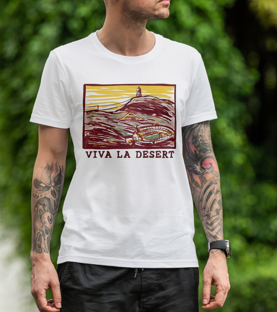 Viva La Desert Desert Stadium Arena Landmark Hilltop Stadium T-Shirt