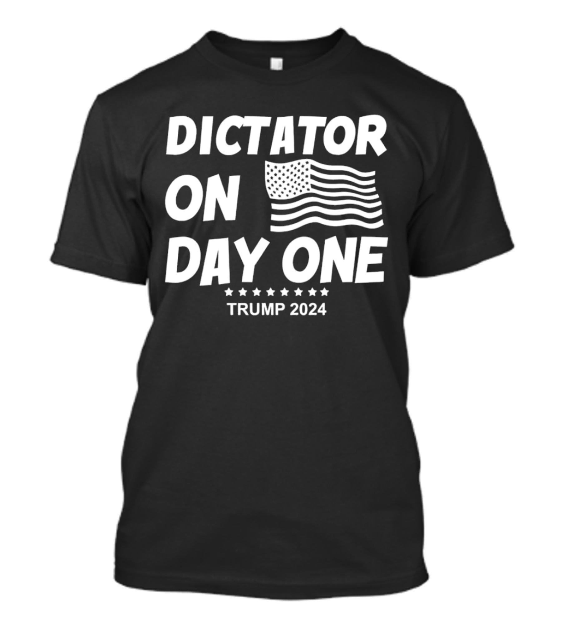 Dictator On Day One Trump 2024 American Flag T-Shirt
