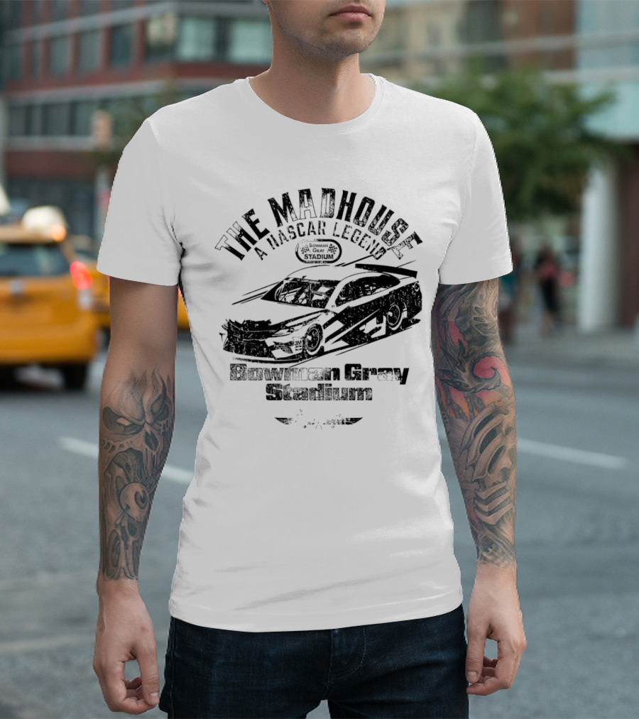 The Madhouse A NASCAR Legend Car Graphic Bowman Gray Stadium T-Shirt
