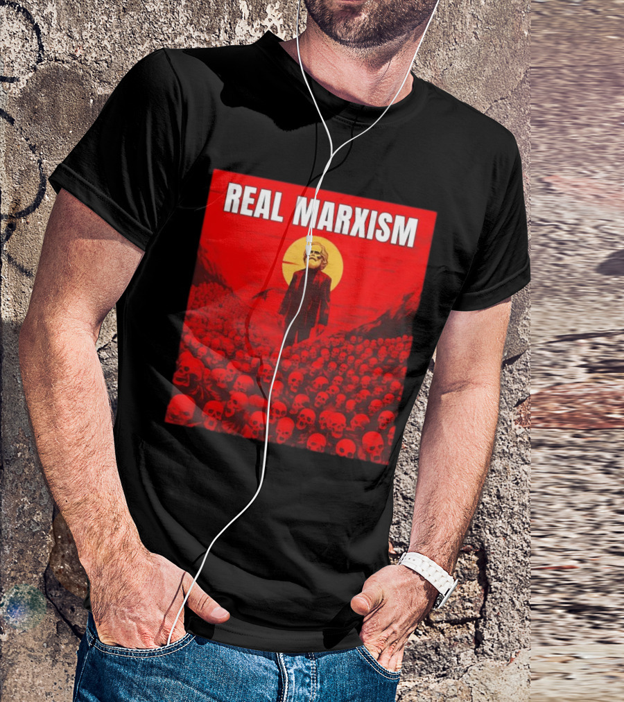 Karl Marx Real Marxism Surrounded By Skulls T-Shirt