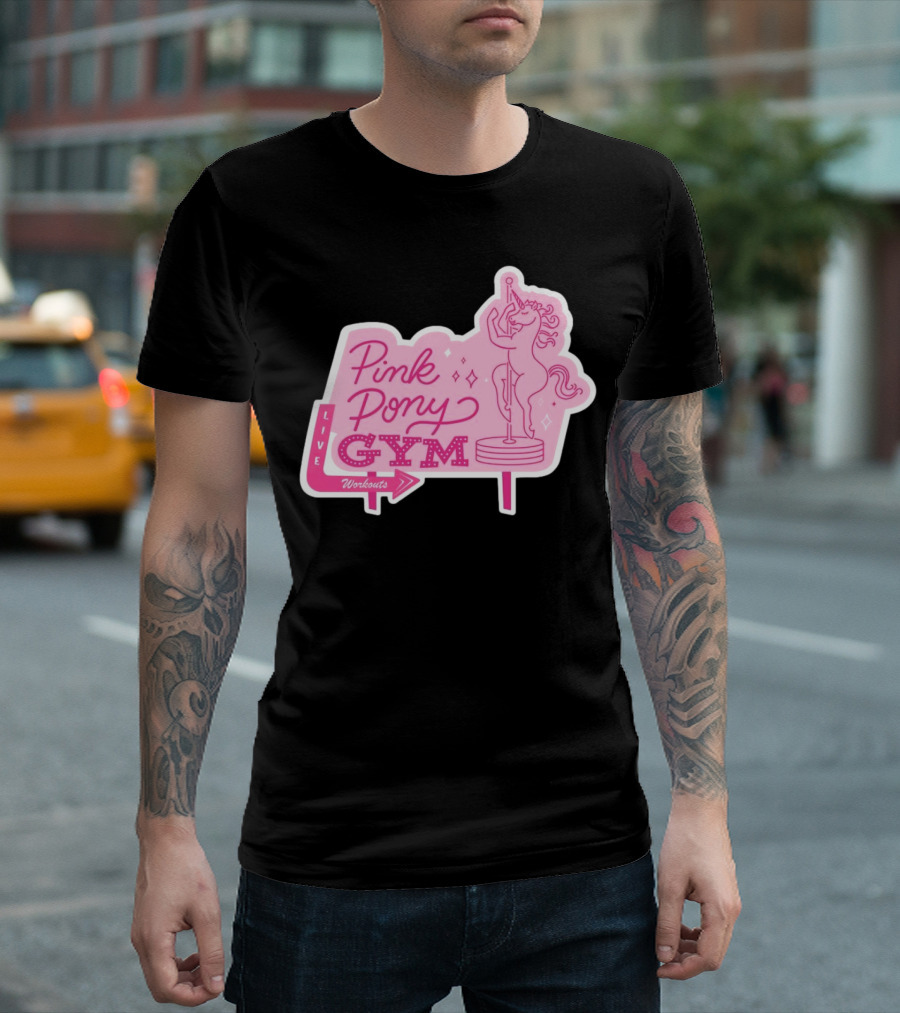 Pink Pony Gym Live Workouts Unicorn Pole Fitness T-Shirt
