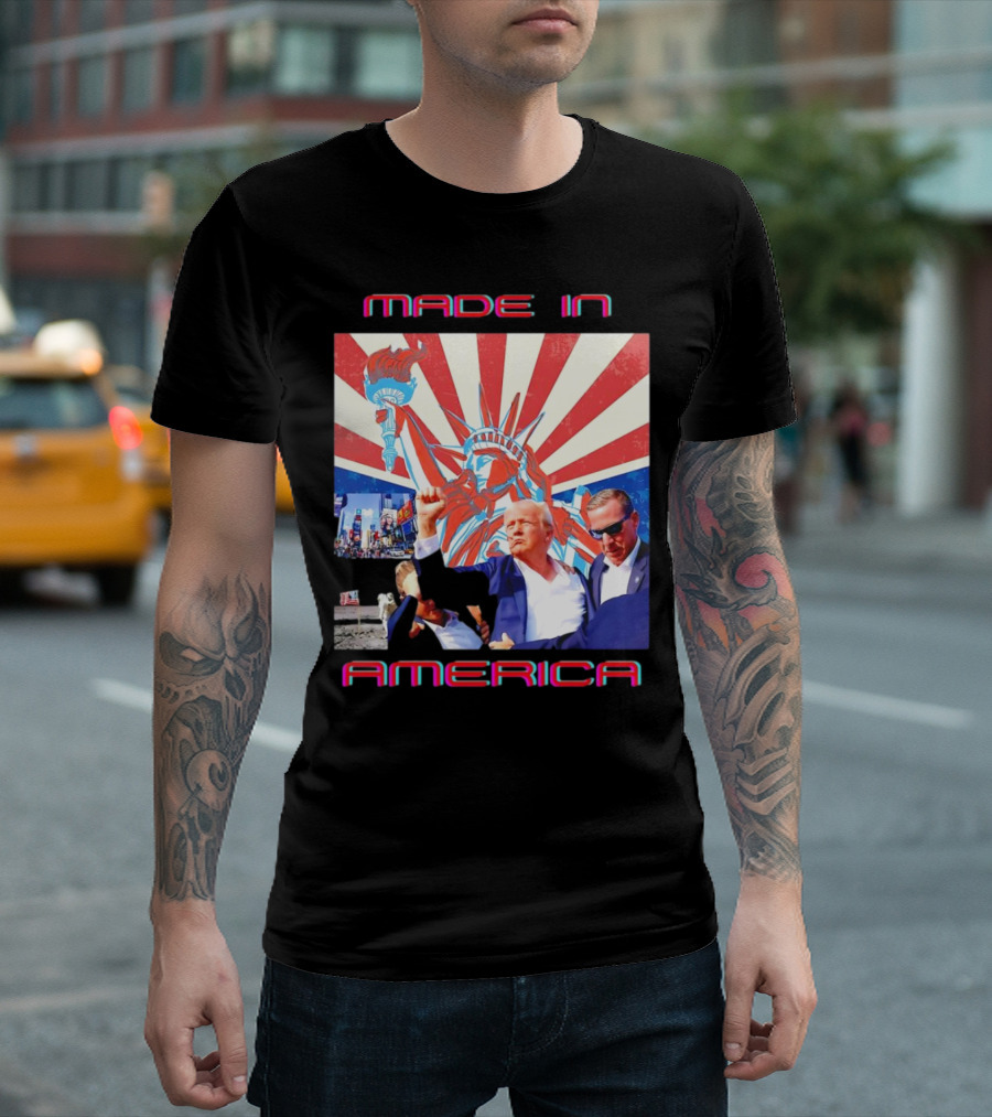 Made In America Donald Trump Election 2024 Statue Of Liberty Background T-Shirt