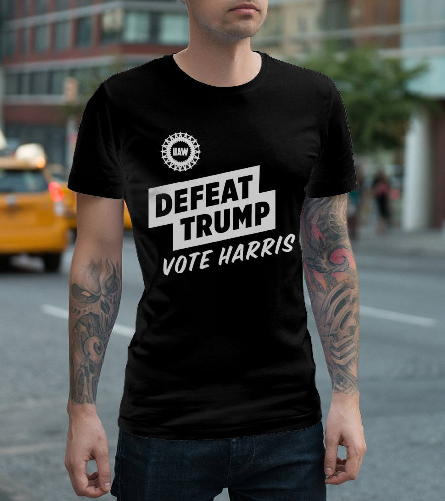 UAW Support Defeat Trump Vote Harris T-Shirt