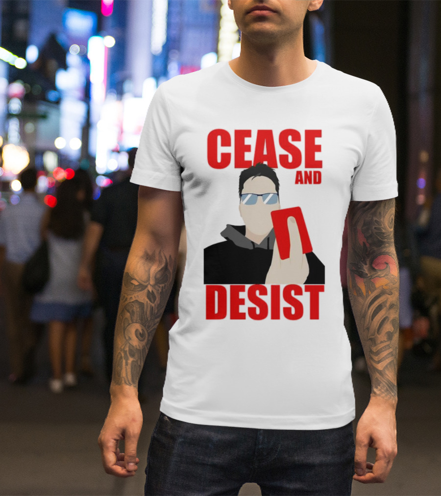 CEASE AND DESIST Red Card Warning T-Shirt