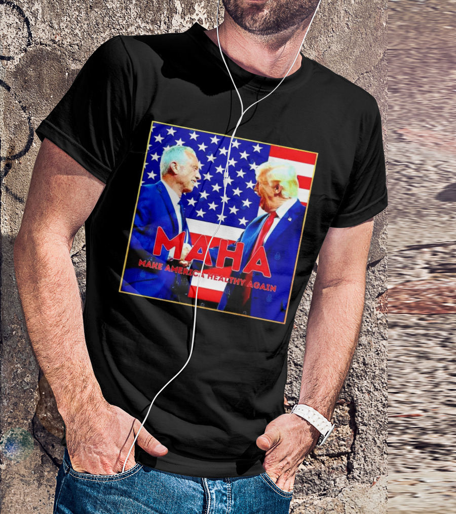 MAHA 2024 Make America Healthy Again Trump Kennedy American Flag Background T-Shirt
