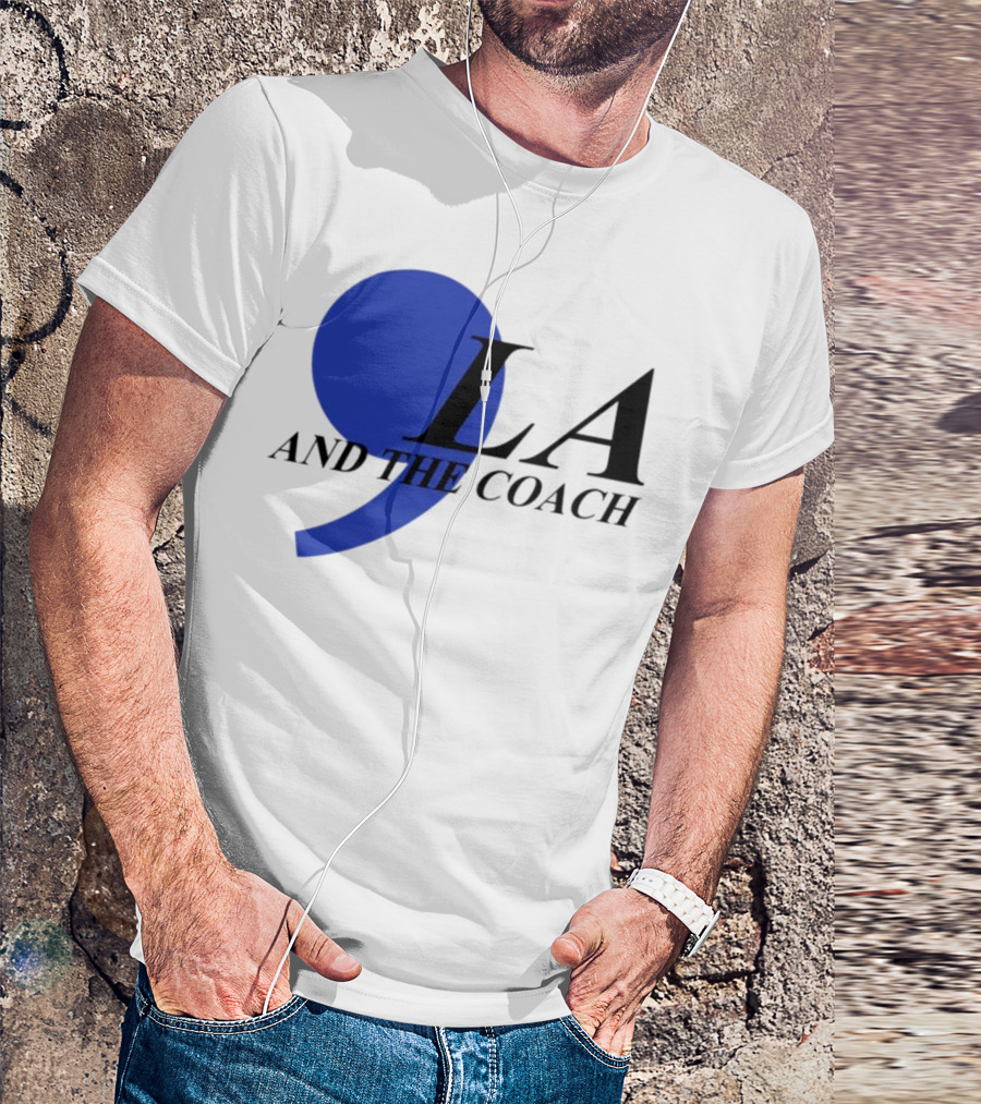 Comma LA And The Coach T-Shirt