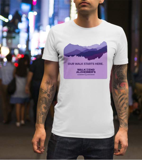 Our Walk Starts Here Walk To End Alzheimer’s Alzheimer's Association T-Shirt