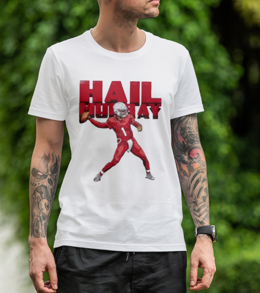 Arizona Cardinals Kyler Murray Hail Murray Football Play T-Shirt