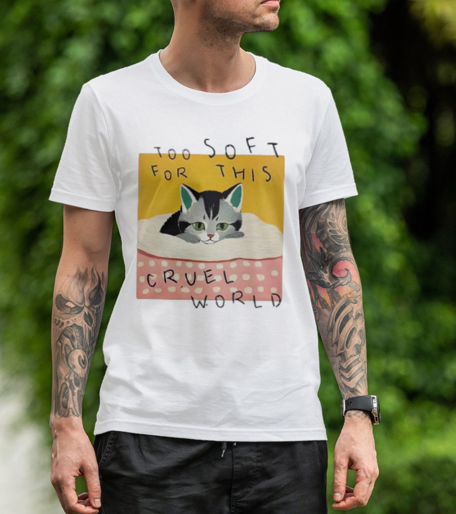 Too Soft For This Cruel World Cat In Cozy Blanket T-Shirt
