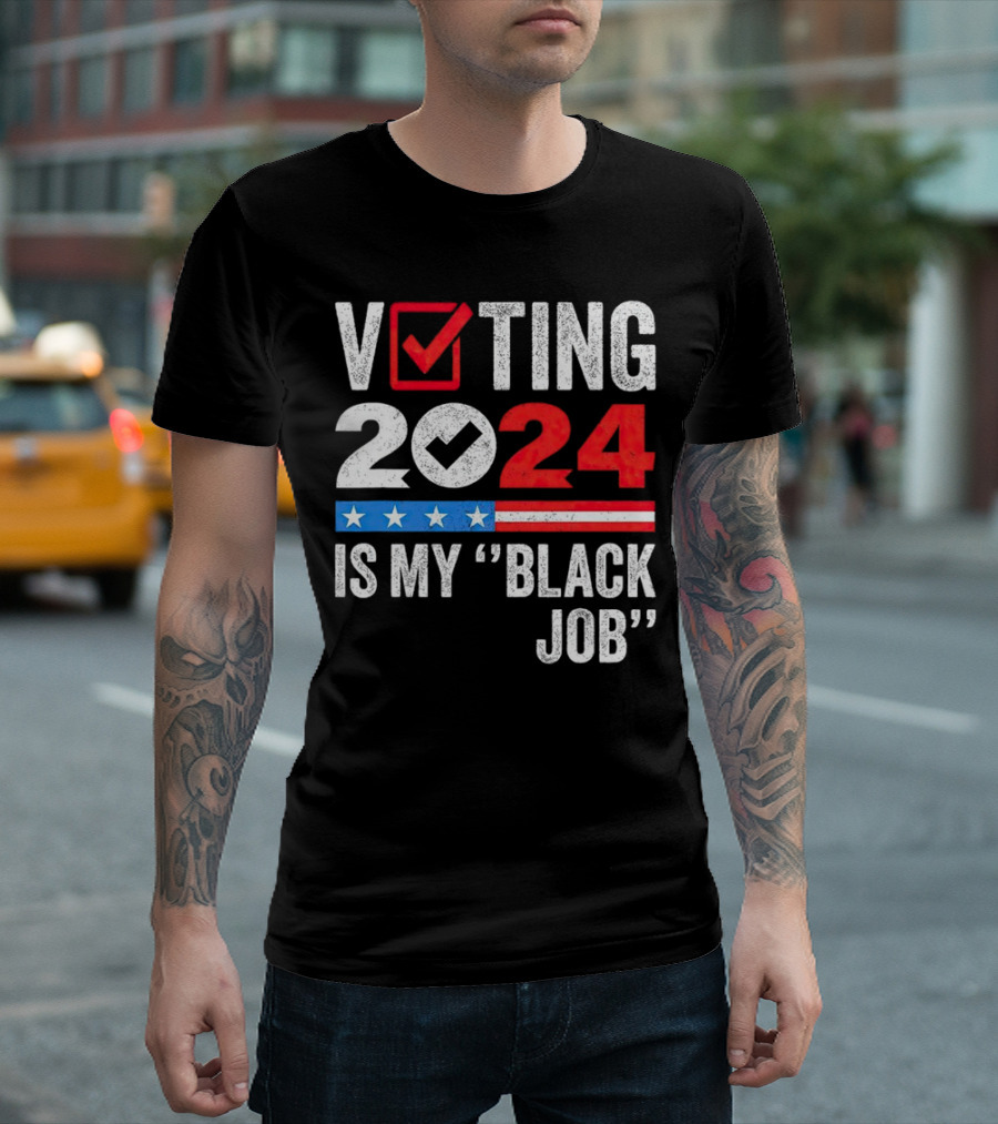 Voting 2024 Is My Black Job Retro American Flag Stars Stripes Checkmark T-Shirt