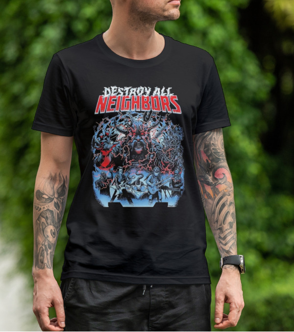 Destroy All Neighbors Monster Band Horror T-Shirt