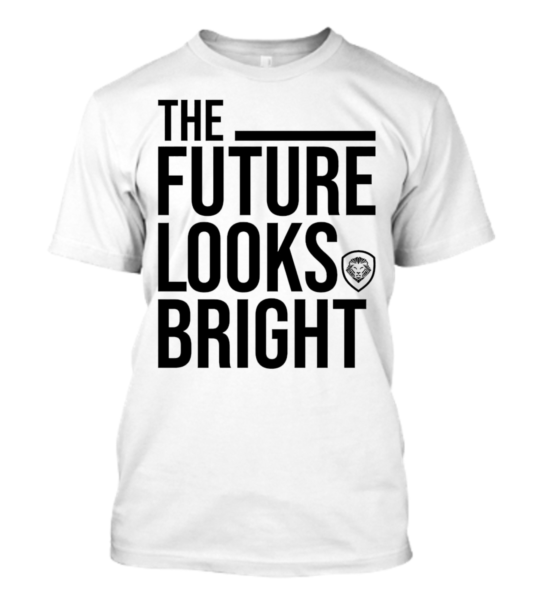 The Future Looks Bright Lion Emblem Optimistic Vision T-Shirt