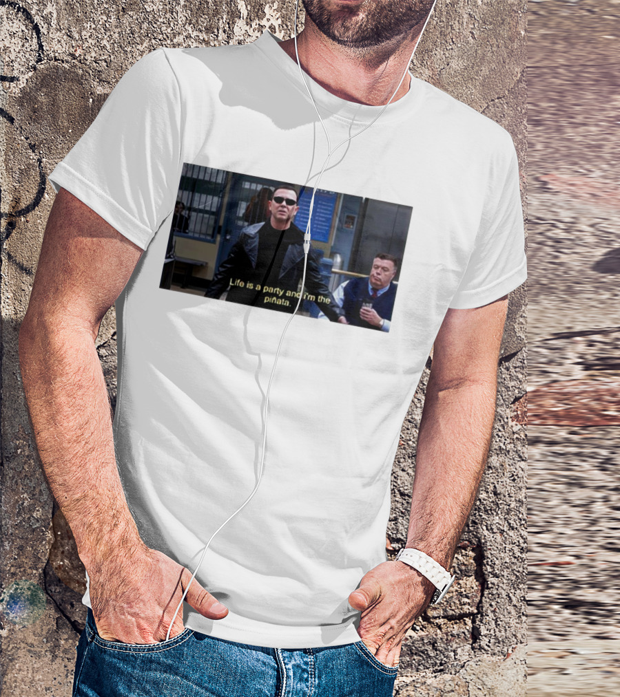 Brooklyn Nine Nine Life Is A Party And I'm The Piñata T-Shirt