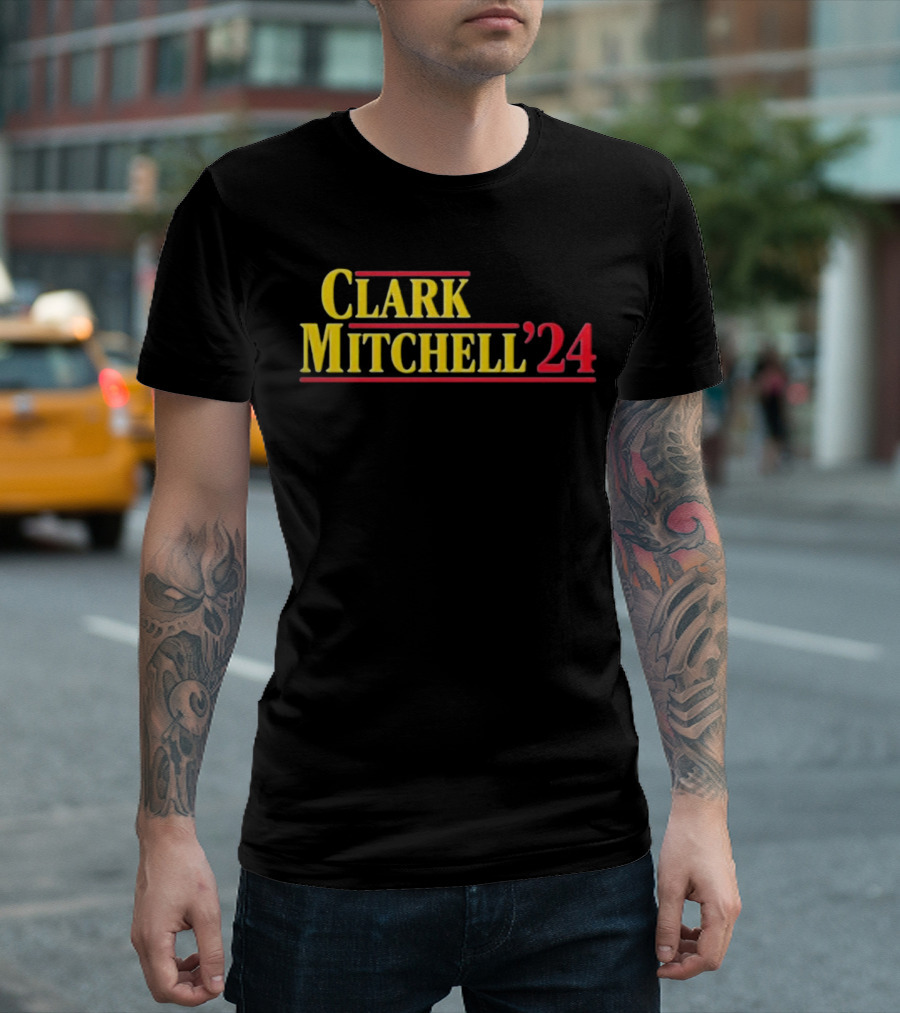 Clark Mitchell '24 Presidential Campaign Election T-Shirt