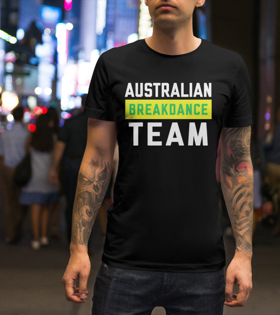 AUSTRALIAN BREAKDANCE TEAM T-Shirt