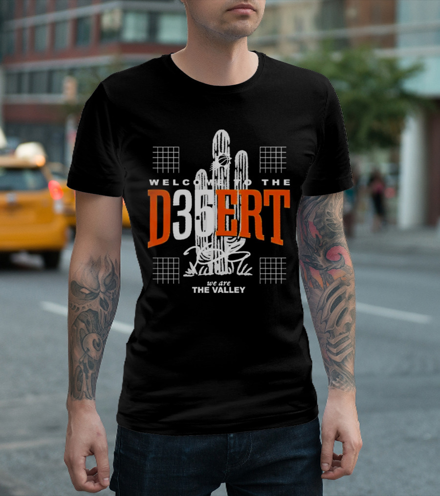 Welcome To The D35ERT We Are The Valley Phoenix Basketball Cactus T-Shirt