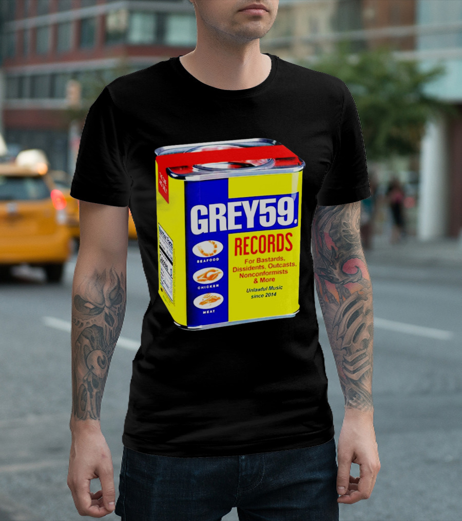 Grey59 Records Unlawful Music Nonconformists Seafood Chicken Meat Can T-Shirt