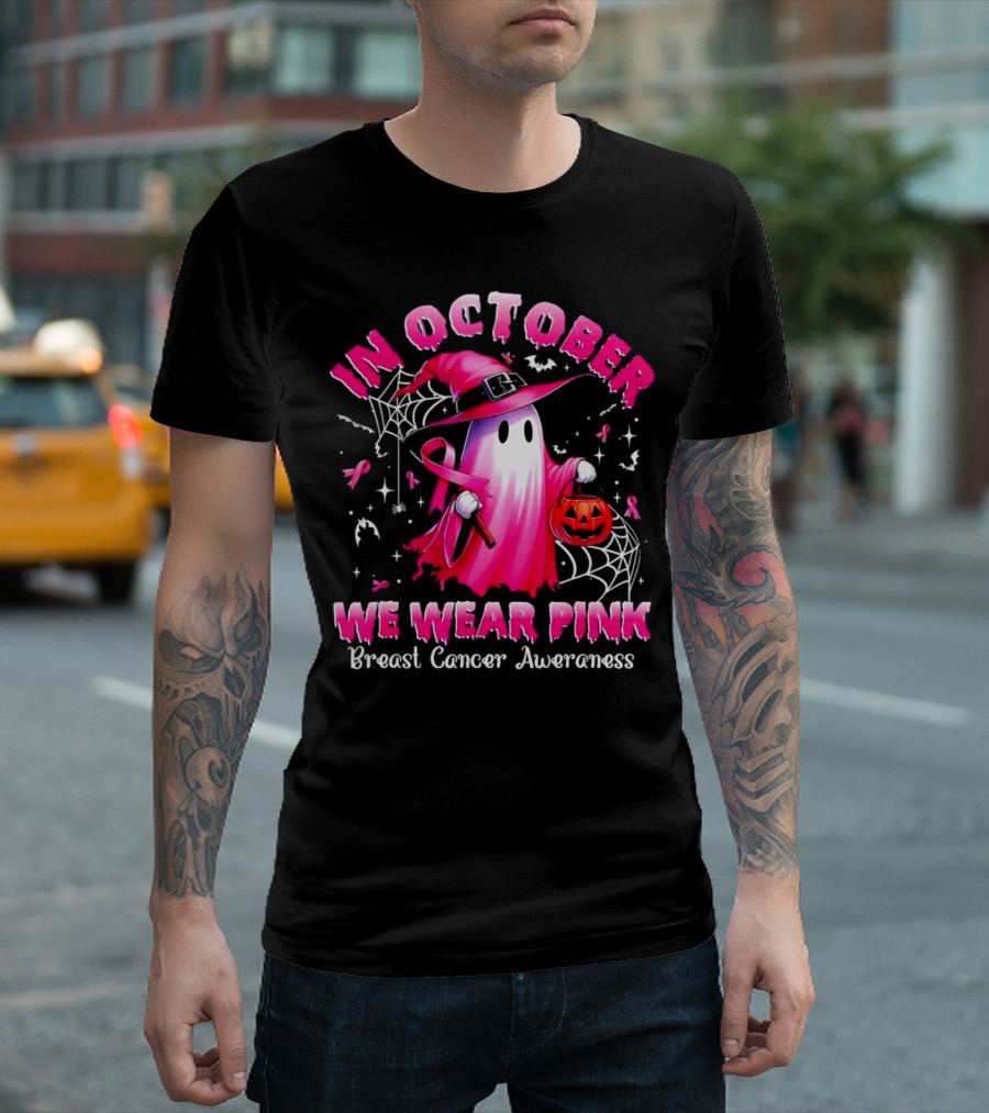 In October We Wear Pink Ghost Witch Breast Cancer Awareness Halloween T-Shirt