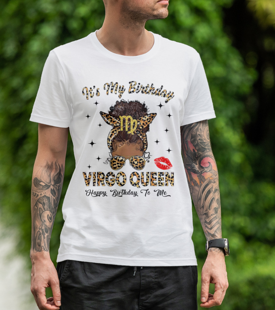 It's My Birthday Virgo Queen Happy Birthday To Me Virgo Symbol Leopard Print Red Lips T-Shirt