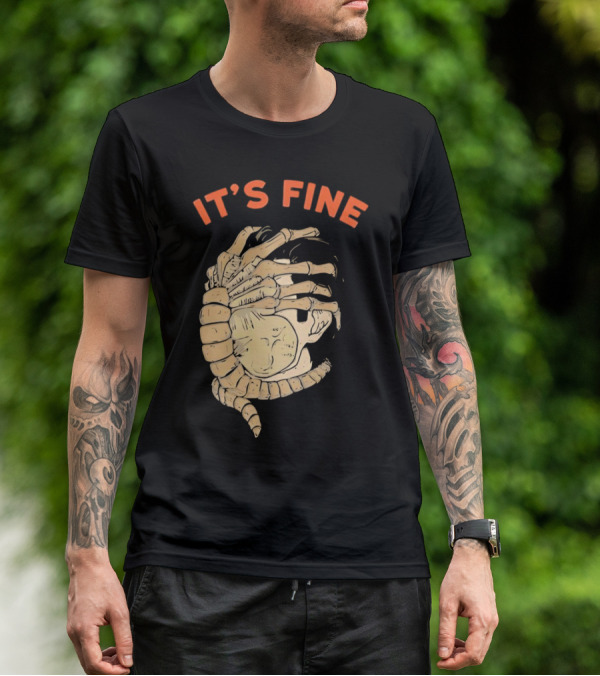 It's Fine Facehugger Skeleton T-Shirt