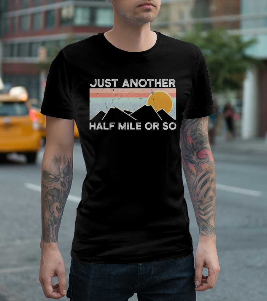 Just Another Half Mile Or So Vintage Mountains Sunset T-Shirt