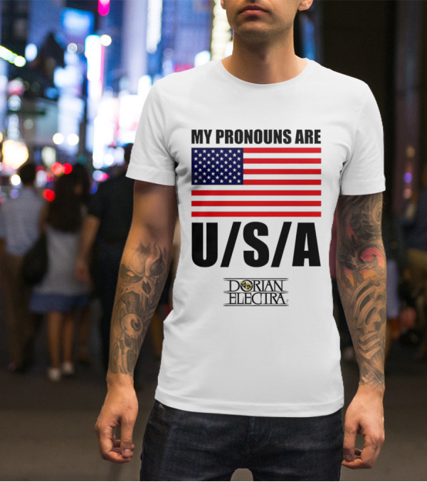 My Pronouns Are USA Dorian Electra American Flag T-Shirt