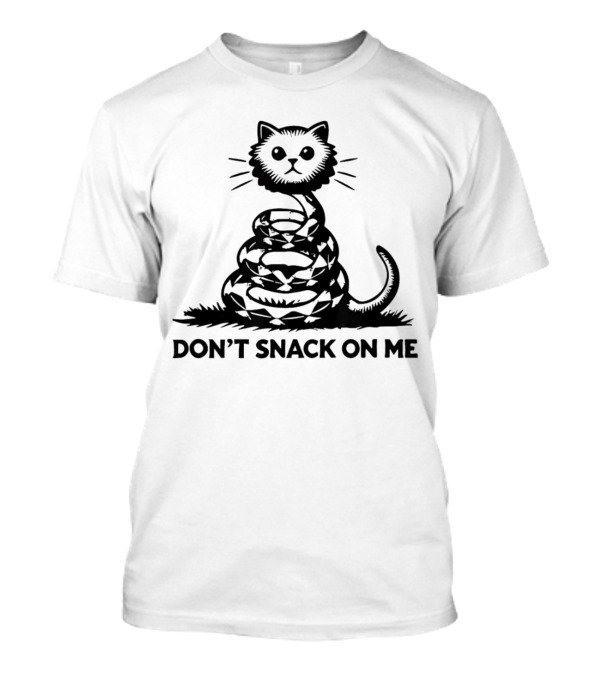 DON'T SNACK ON ME Cat Snake Coiled혻 T-Shirt