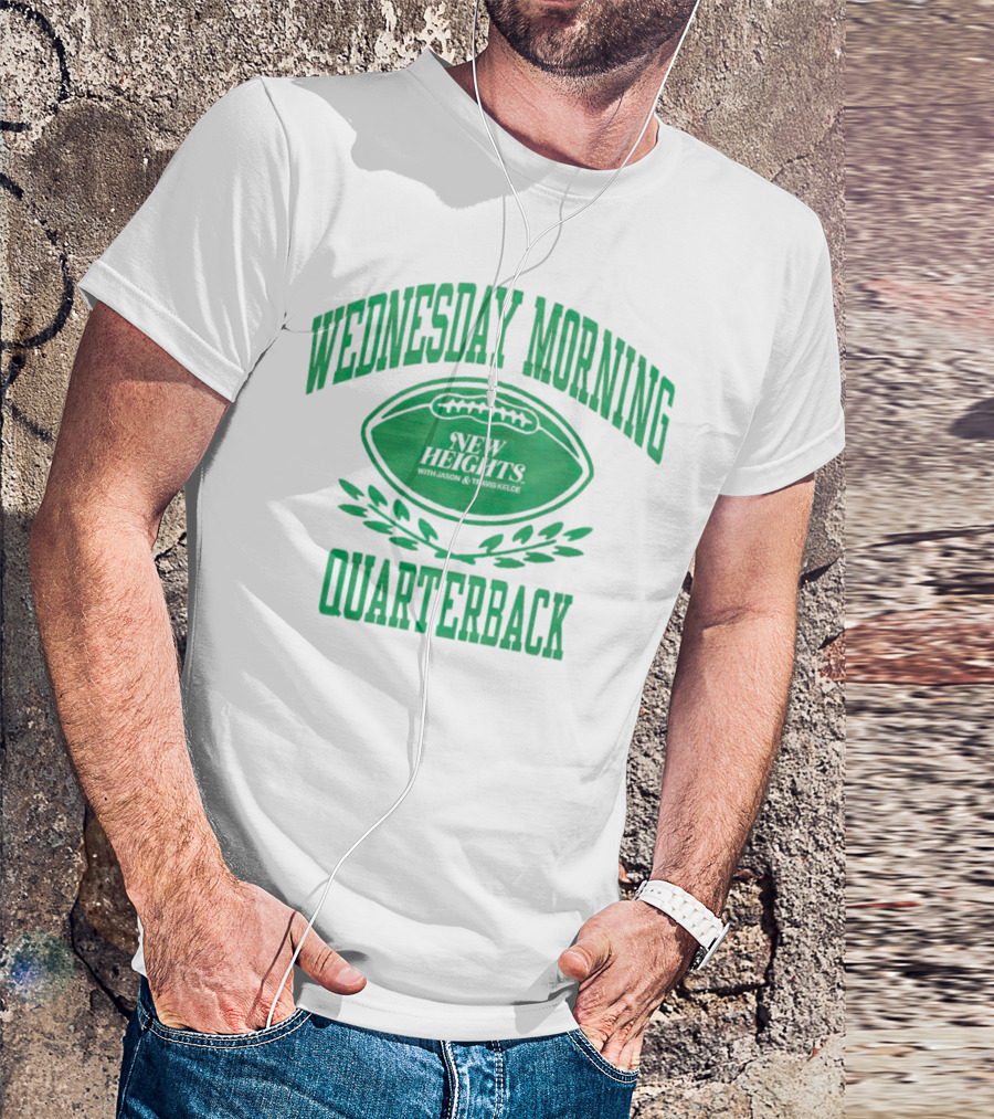 Wednesday Morning Quarterback New Heights With Jason And Travis Kelce T-Shirt