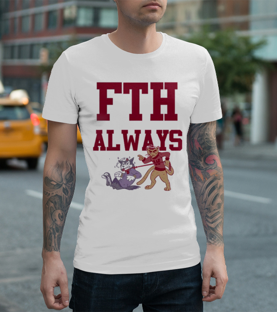 FTH Always Washington State Cougars vs Washington Huskies Rivalry T-Shirt