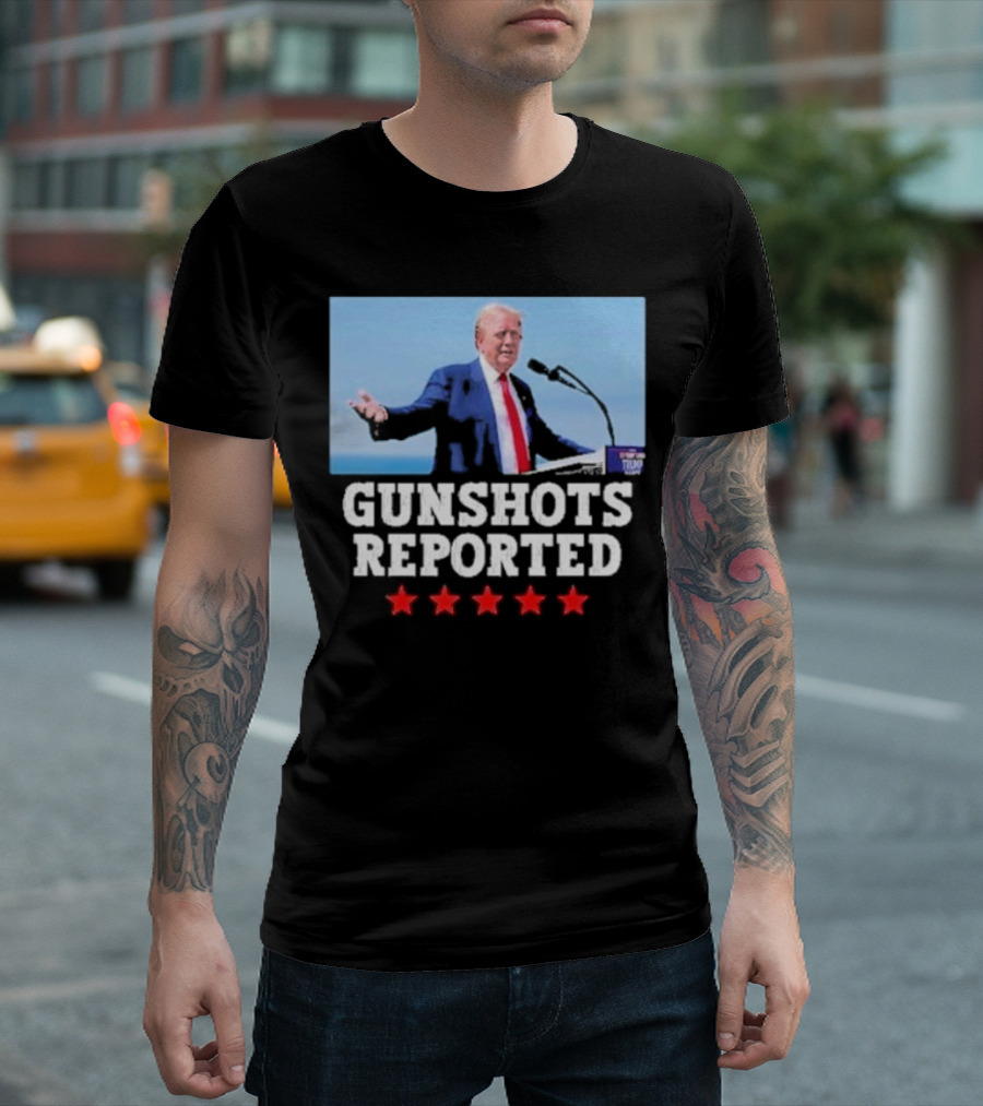 GUNSHOTS REPORTED Trump Rally Five Stars T-Shirt