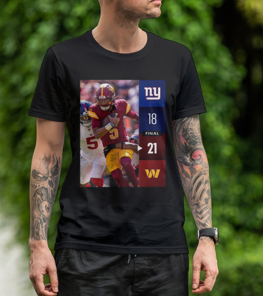 Washington Commanders 21-18 Victory Over New York Giants 2024 NFL Week 2 Final Score T-Shirt